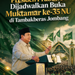 Presiden Prabowo Dijadwalkan Membuka Muktamar ke-35 NU di Tambakberas, Jombang